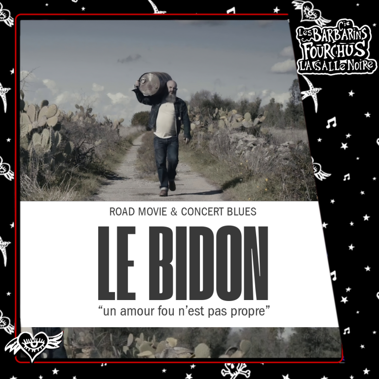 LE BIDON ciné blues
